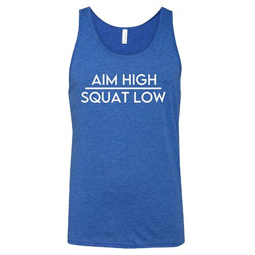 Aim High Squat Low Shirt Unisex - Image 3