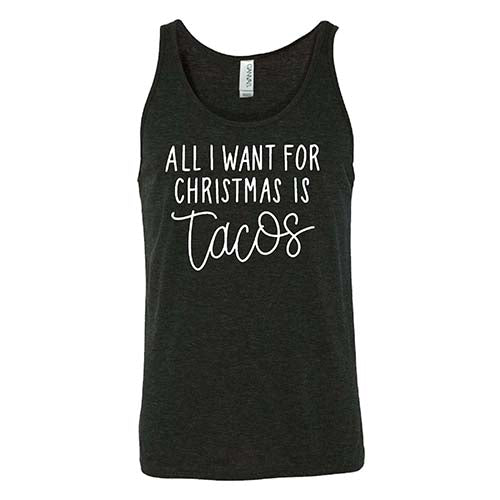 All I Want For Christmas Is Tacos Shirt Unisex - Image 4