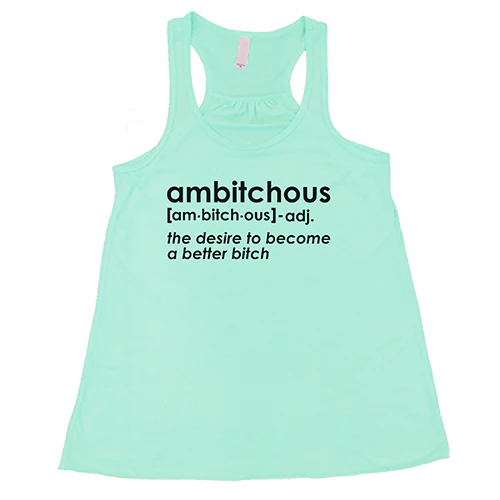 Ambitchous Shirt - Image 4