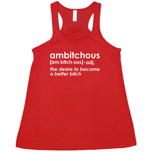 Ambitchous Shirt - Image 5
