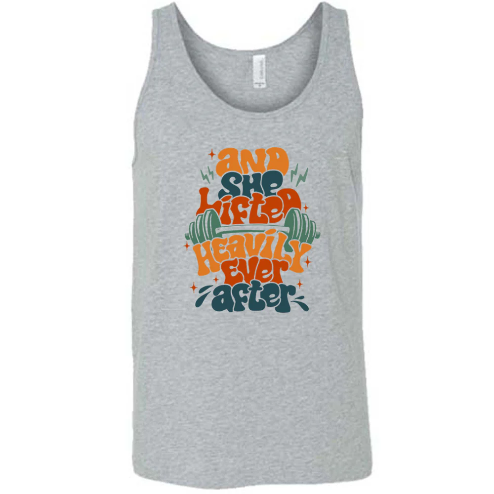 And She Lifted Heavily Ever After Shirt Unisex - Image 8