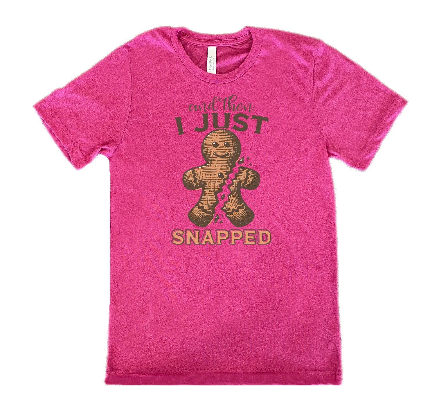 And Then I Just Snapped Shirt Unisex - Image 10
