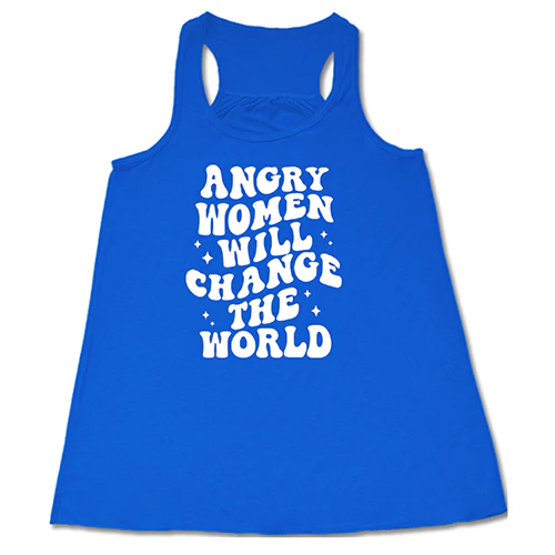 Angry Women Will Change The World Shirt - Image 2