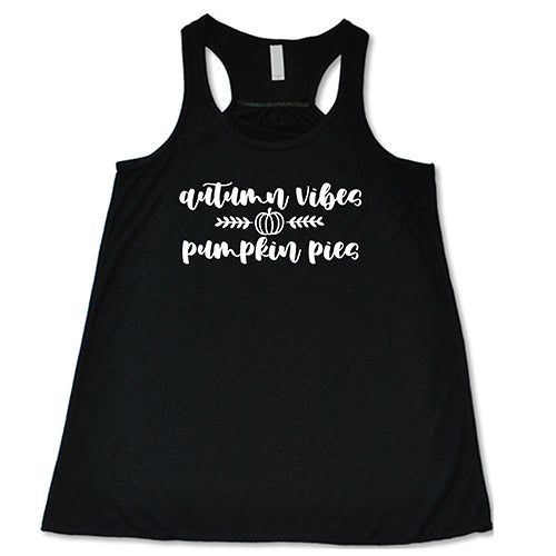 Autumn Vibes & Pumpkin Pies Shirt - Image 2