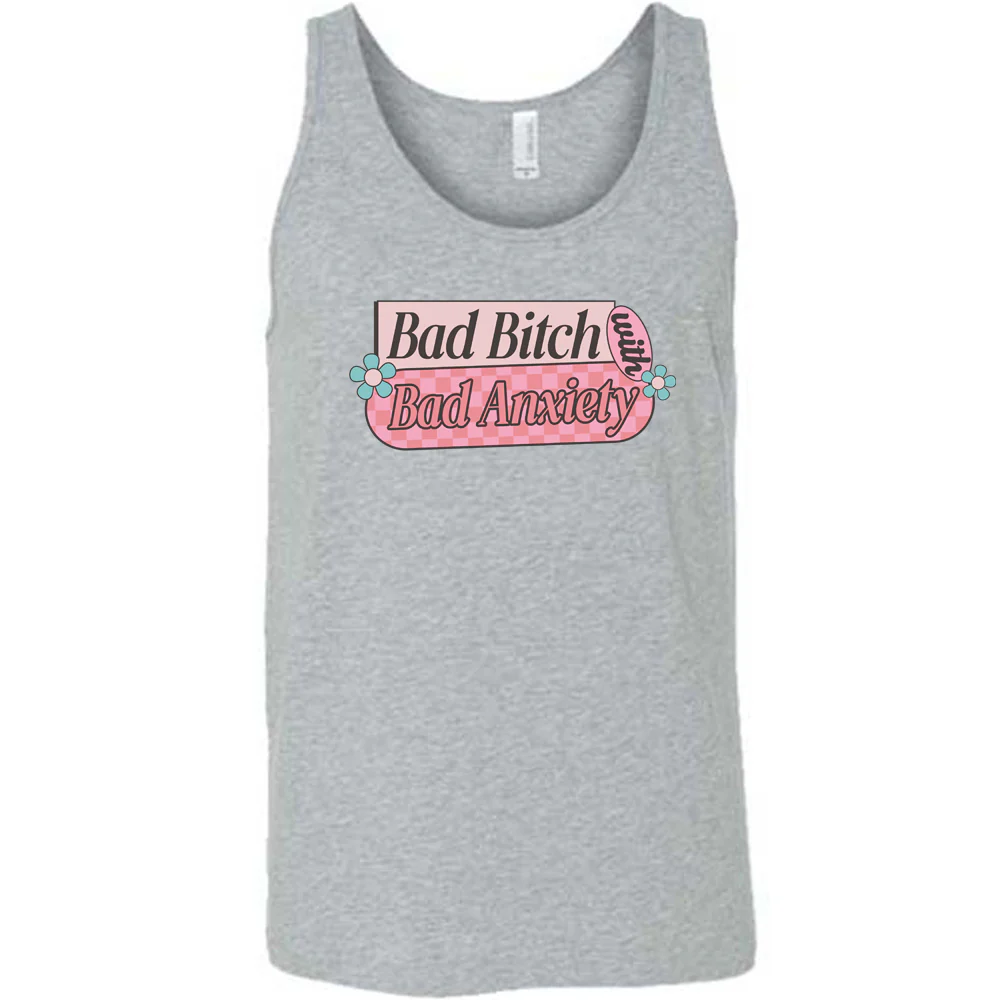 Bad Bitch With Bad Anxiety Shirt Unisex - Image 4