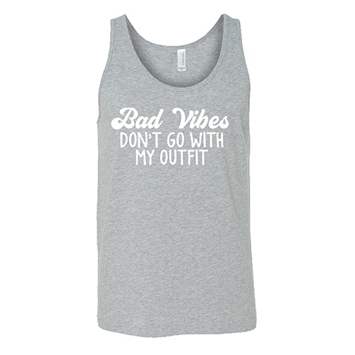 Bad Vibes Don't Go With My Outfit Shirt Unisex - Image 6