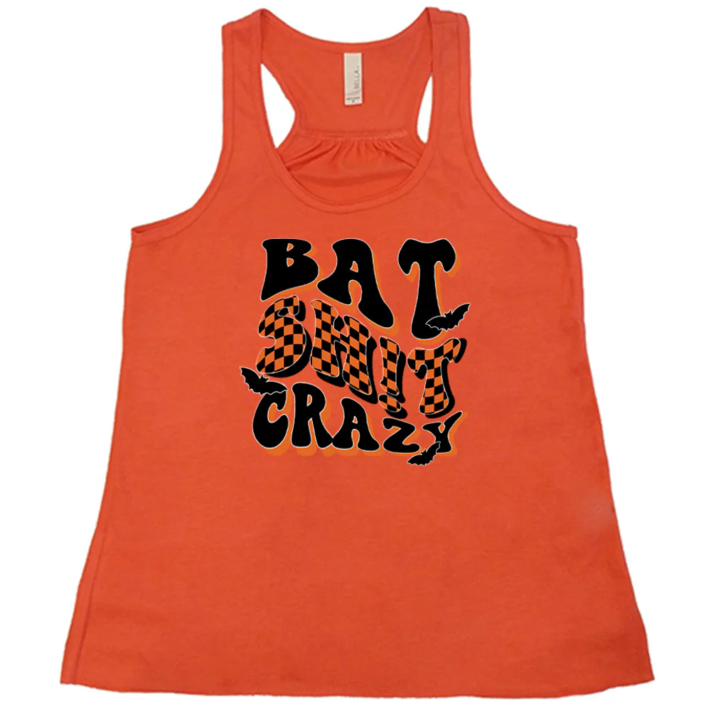 Bat Shit Crazy Shirt - Image 5
