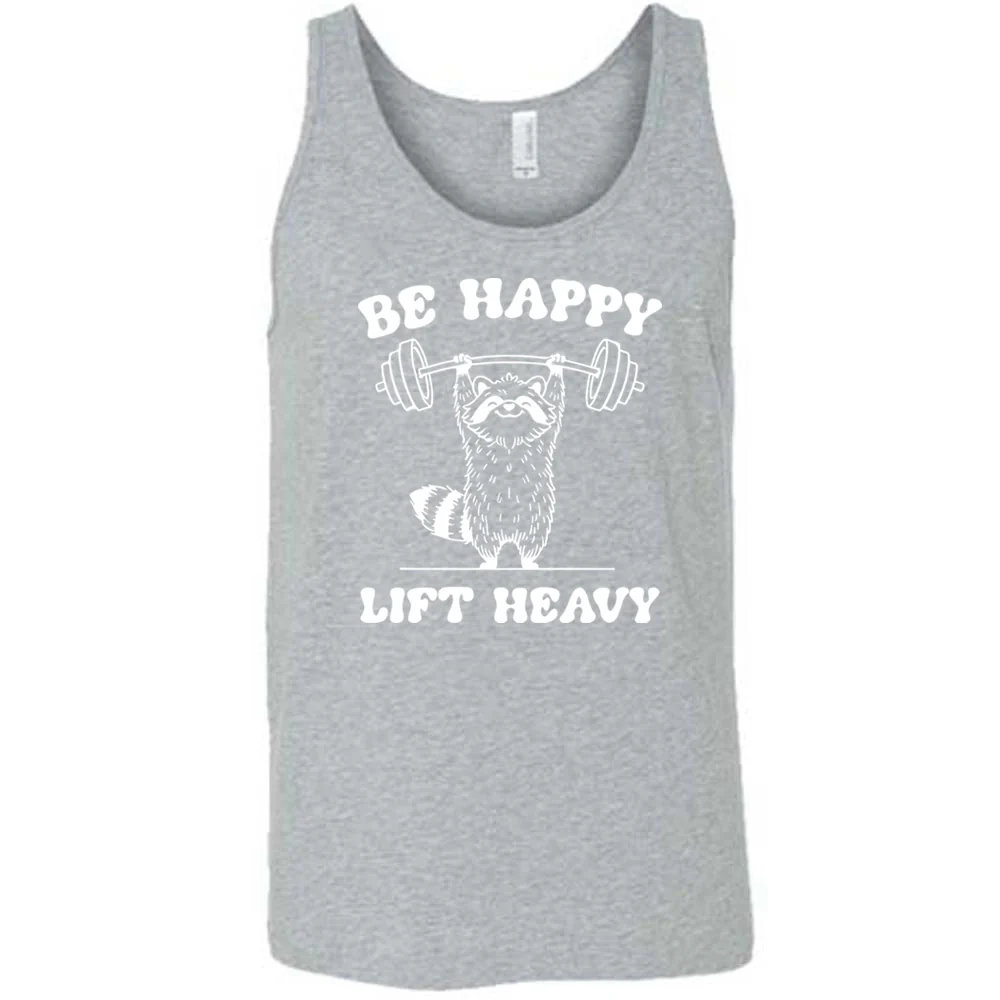 Be Happy Lift Heavy Shirt Unisex - Image 8