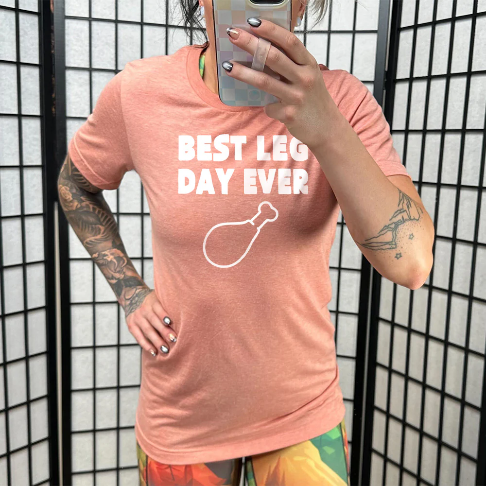 Best Leg Day Ever Shirt Unisex - Image 10