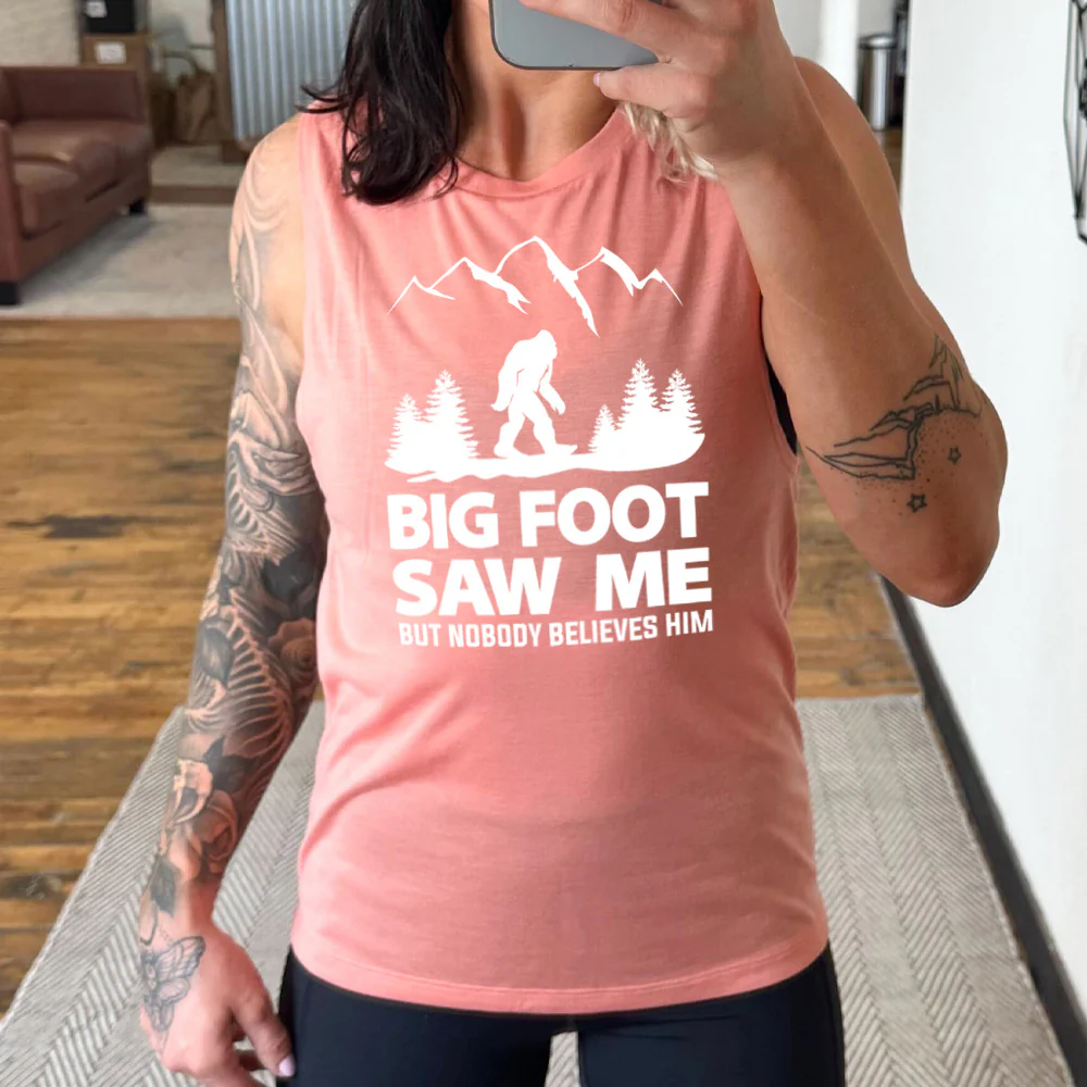 Bigfoot Saw Me But Nobody Believes Him Muscle Tank - Image 4