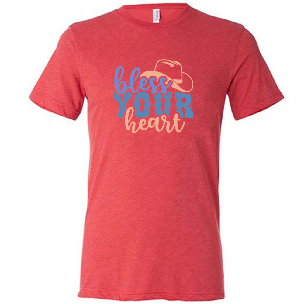 Bless Your Heart Shirt Unisex - Image 7