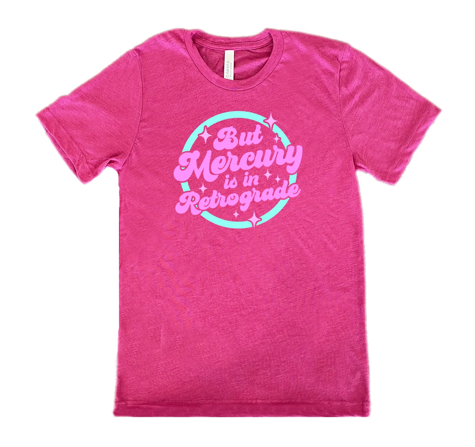 But Mercury Is In Retrograde Shirt Unisex - Image 10