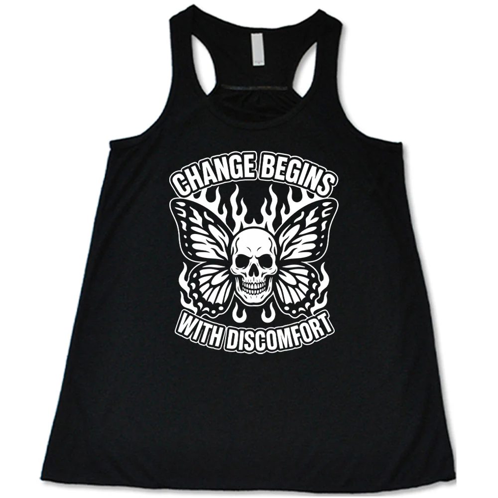 Change Begins with Discomfort Skull Butterfly Shirt