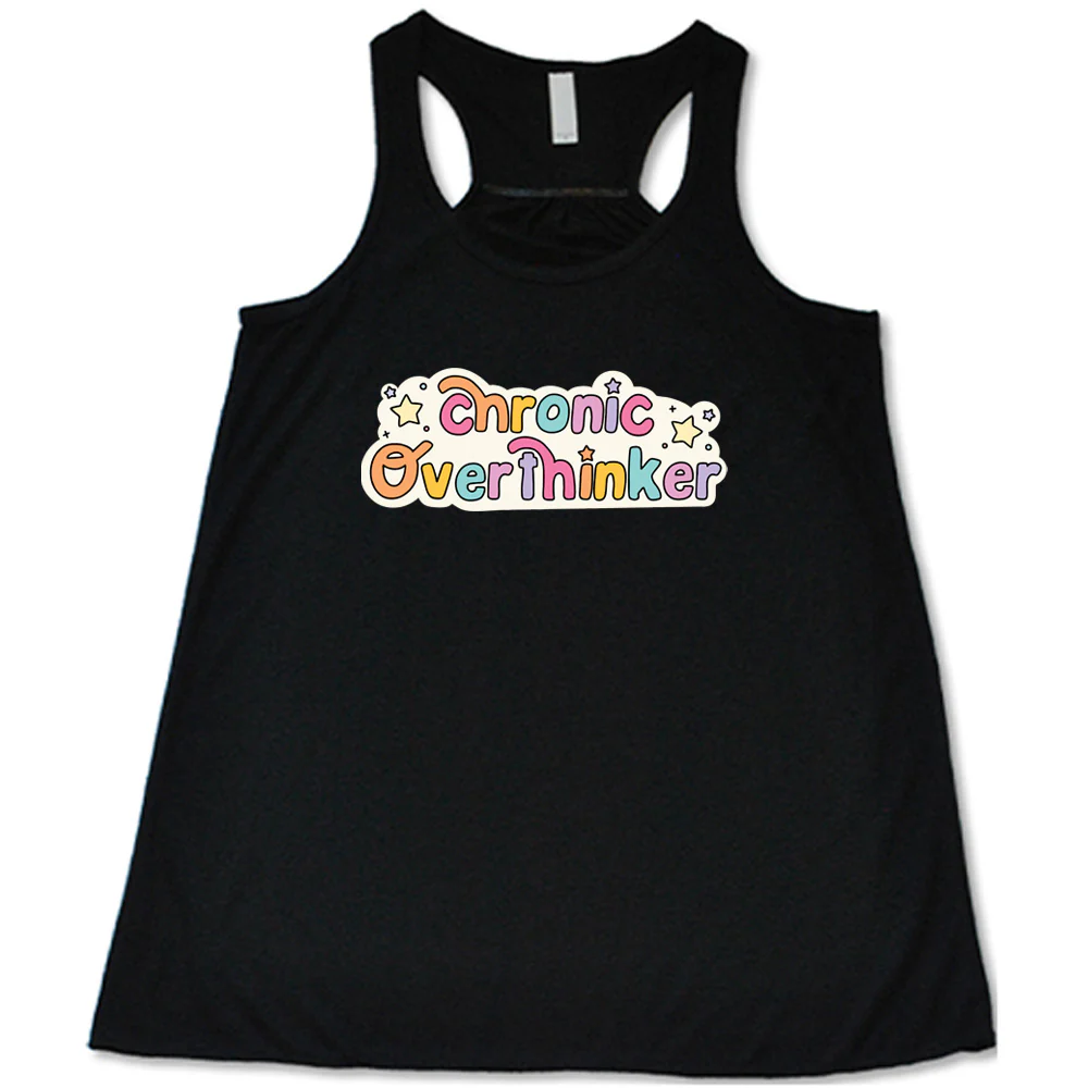 Chronic Overthinker Shirt - Image 2