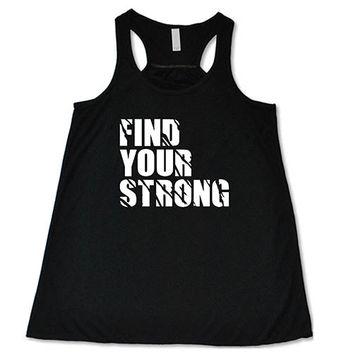 Find Your Strong Shirt - Image 2