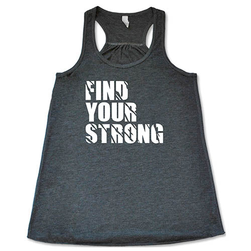 Find Your Strong Shirt - Image 6