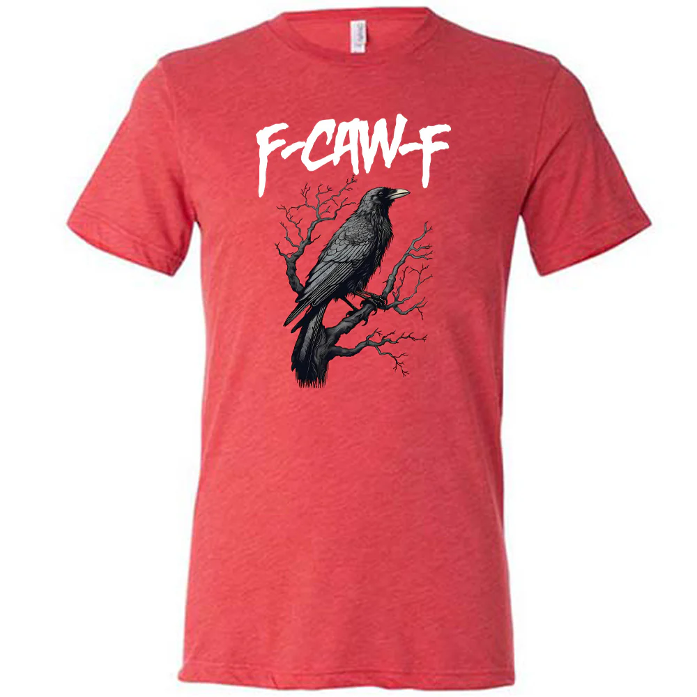Crow "F-Caw-F" (f off) Shirt Unisex - Image 5
