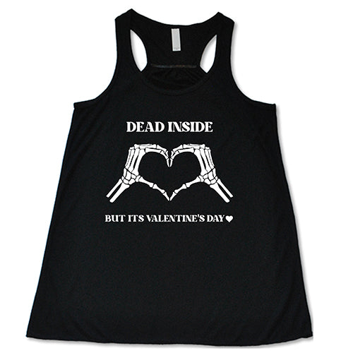 Dead Inside But It's Valentine's Day Shirt - Image 3