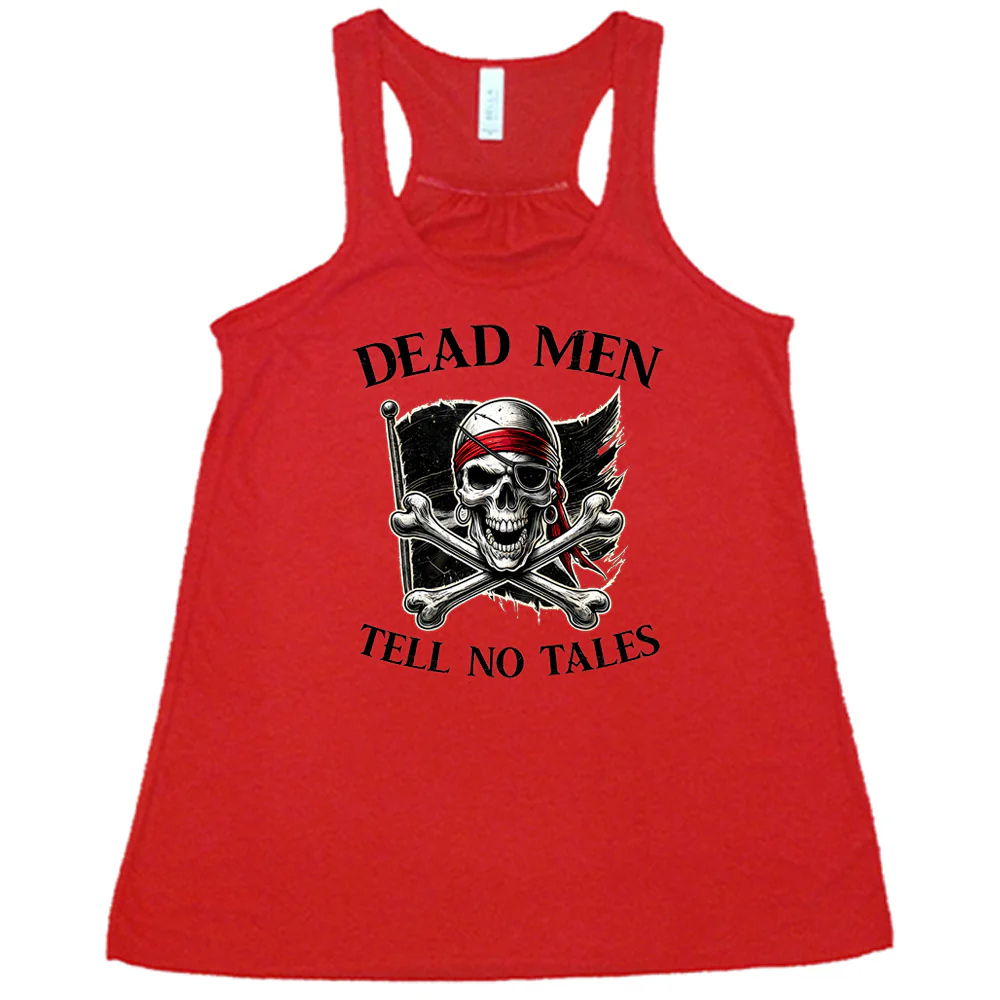 Dead Men Tell No Tales Shirt - Image 8