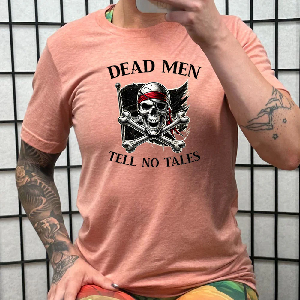 Dead Men Tell No Tales Shirt Unisex - Image 10