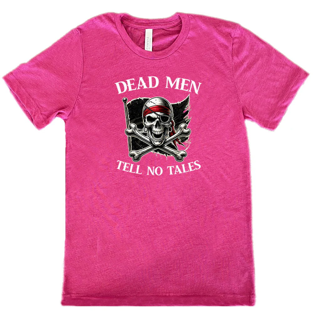 Dead Men Tell No Tales Shirt Unisex - Image 12