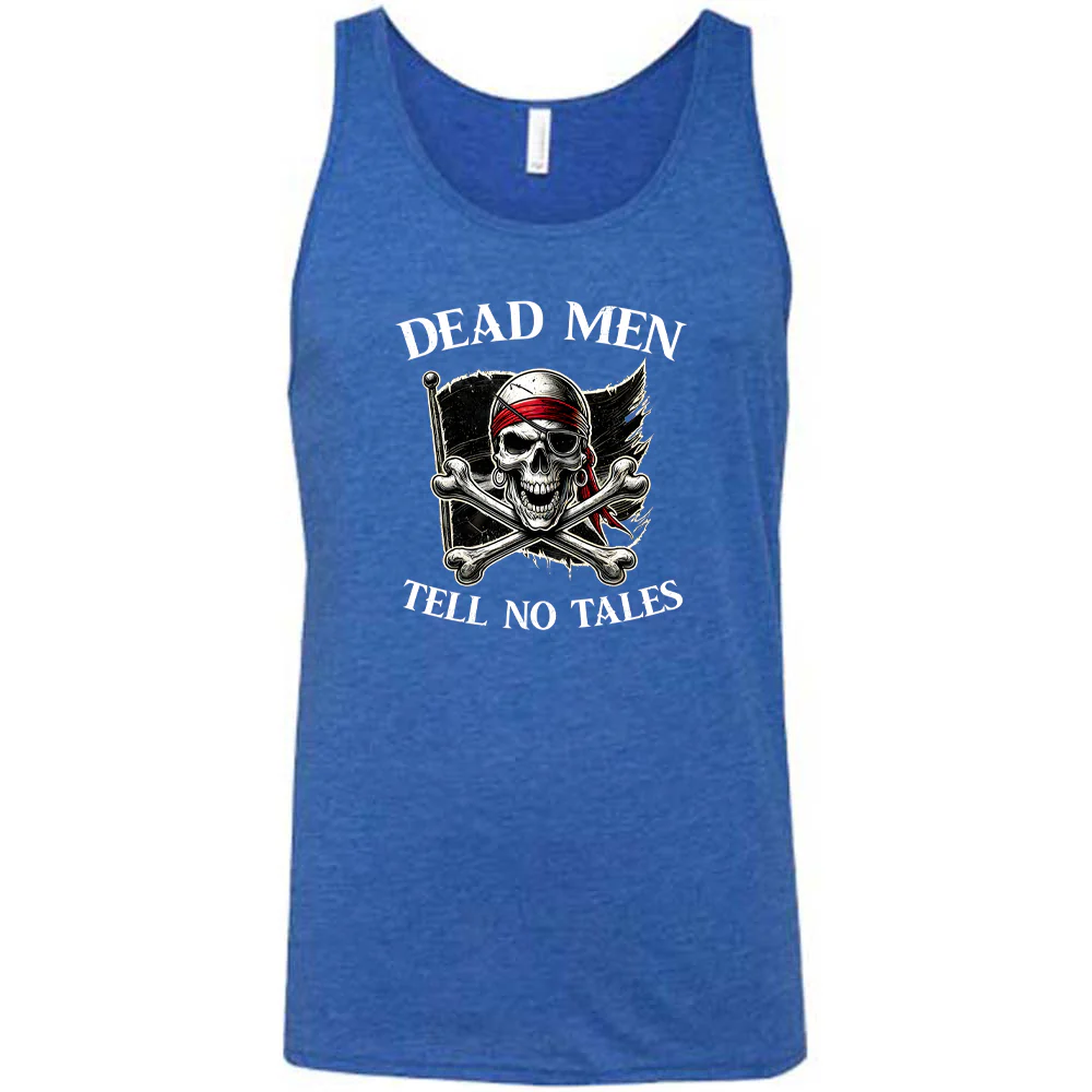 Dead Men Tell No Tales Shirt Unisex - Image 5