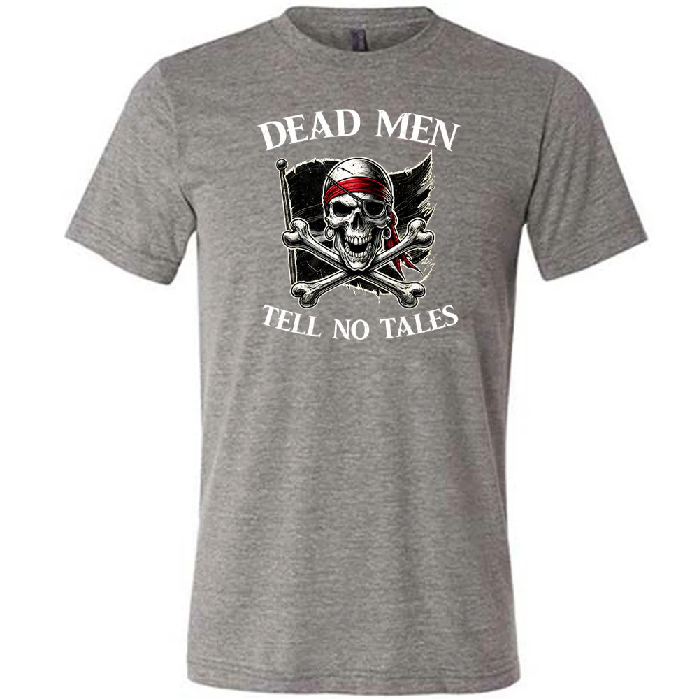 Dead Men Tell No Tales Shirt Unisex - Image 8
