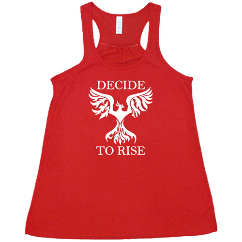 Decide To Rise Shirt - Image 3