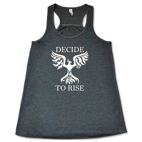 Decide To Rise Shirt - Image 5