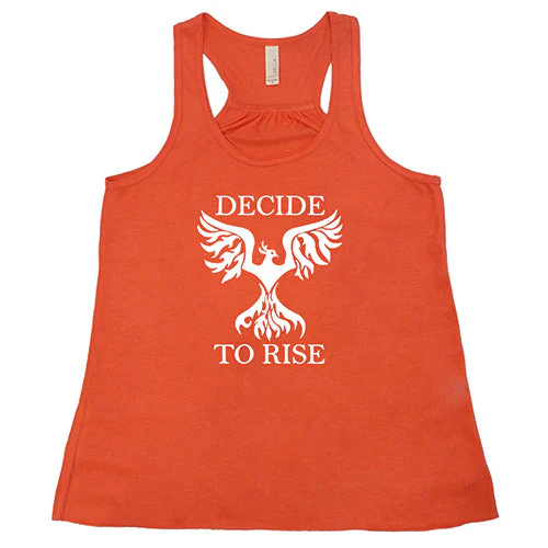 Decide To Rise Shirt - Image 6