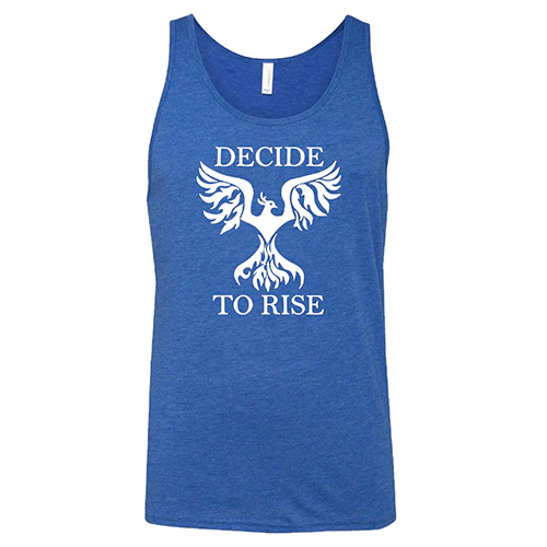 Decide To Rise Shirt Unisex - Image 2