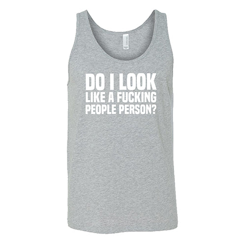 Do I Look Like A Fucking People Person Shirt Unisex - Image 2