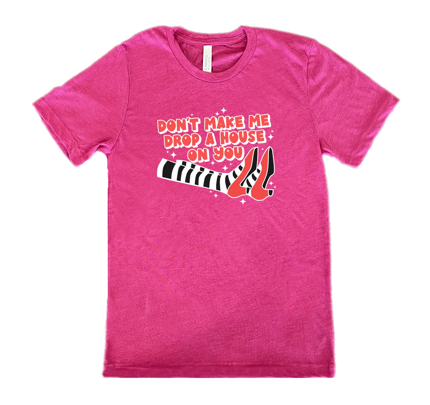 Don't Make Me Drop A House On You Shirt Unisex - Image 11