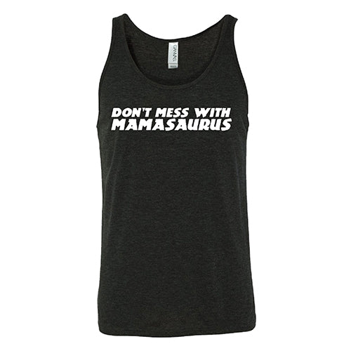Don't Mess With Mamasaurus Shirt Unisex - Image 4