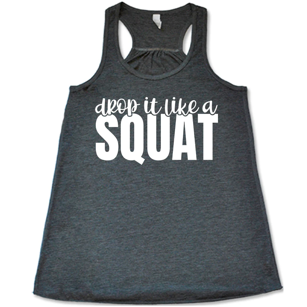 Drop It Like A Squat Shirt - Image 4