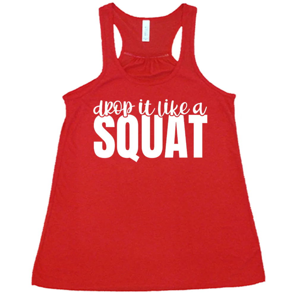 Drop It Like A Squat Shirt - Image 5