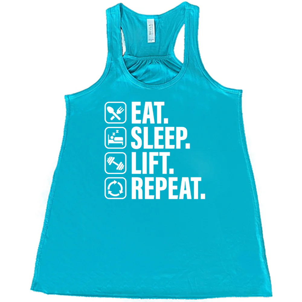 Eat Sleep Lift Repeat Shirt - Image 6