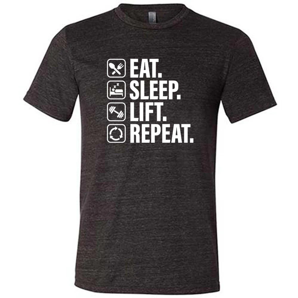 Eat Sleep Lift Repeat Shirt Unisex