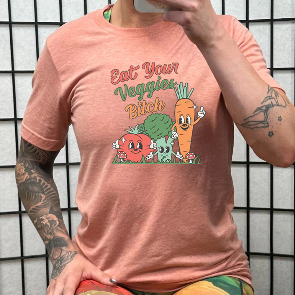 Eat Your Veggies Bitch Shirt Unisex - Image 10