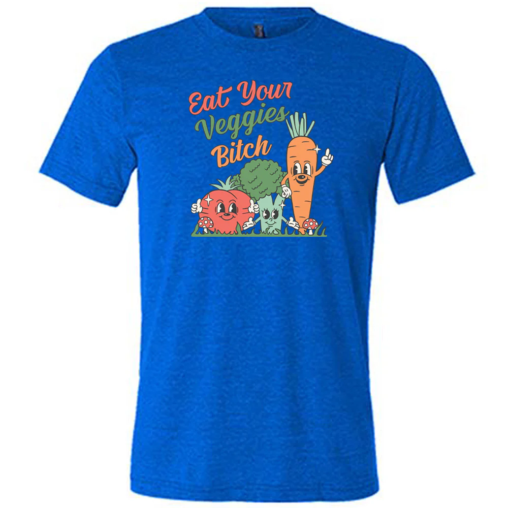 Eat Your Veggies Bitch Shirt Unisex - Image 6