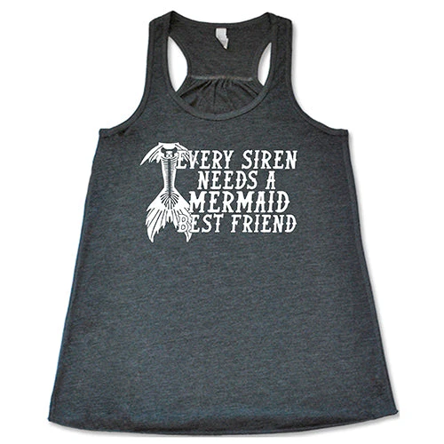 Every Siren Needs A Mermaid Best Friend Shirt - Image 6