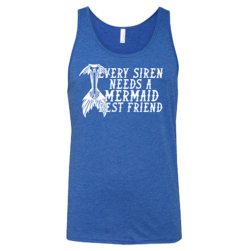 Every Siren Needs A Mermaid Best Friend Shirt Unisex - Image 4