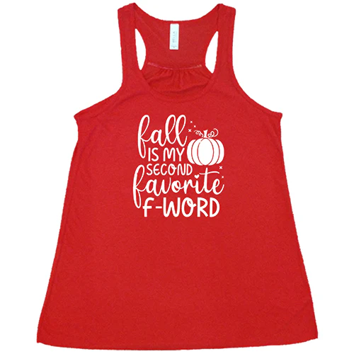 Fall Is My Second Favorite F-Word Shirt - Image 5