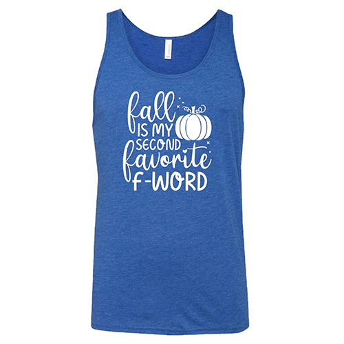 Fall Is My Second Favorite F-Word Shirt Unisex - Image 4