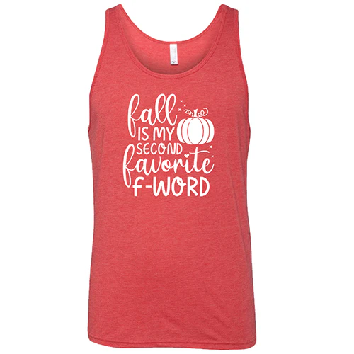 Fall Is My Second Favorite F-Word Shirt Unisex - Image 8