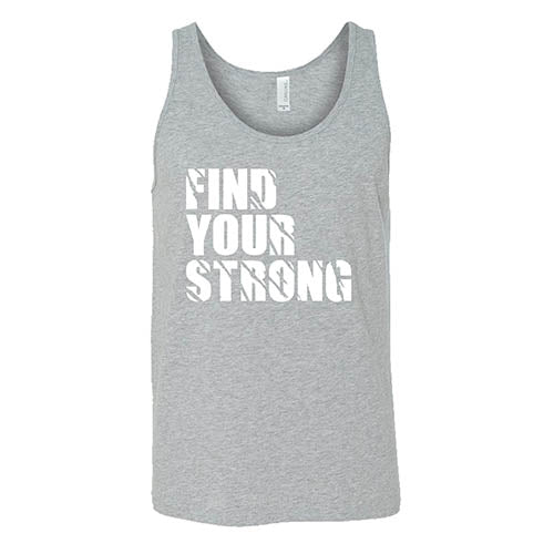 Find Your Strong Shirt Unisex - Image 6