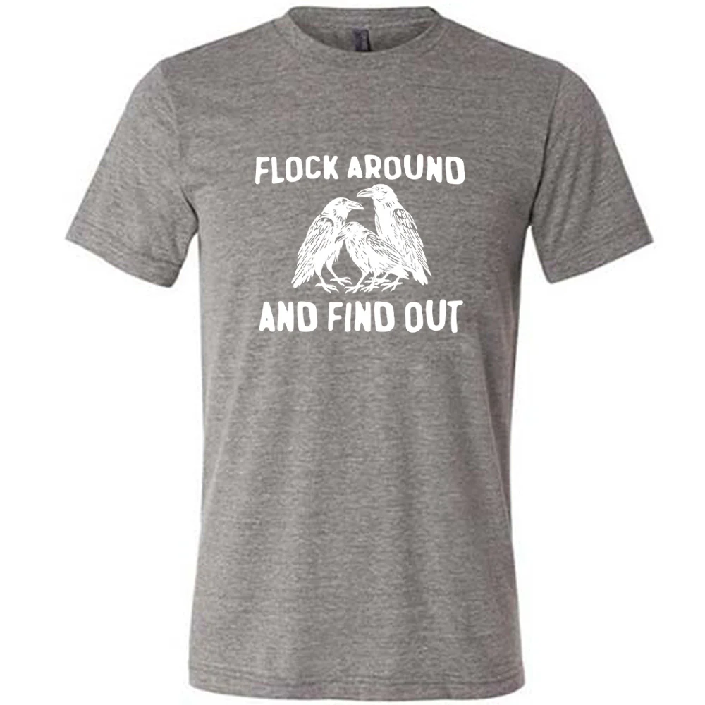 Flock Around And Find Out Shirt Unisex - Image 7