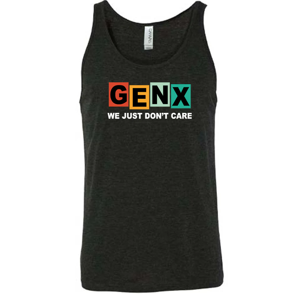 GenX We Just Don't Care Shirt Unisex - Image 2