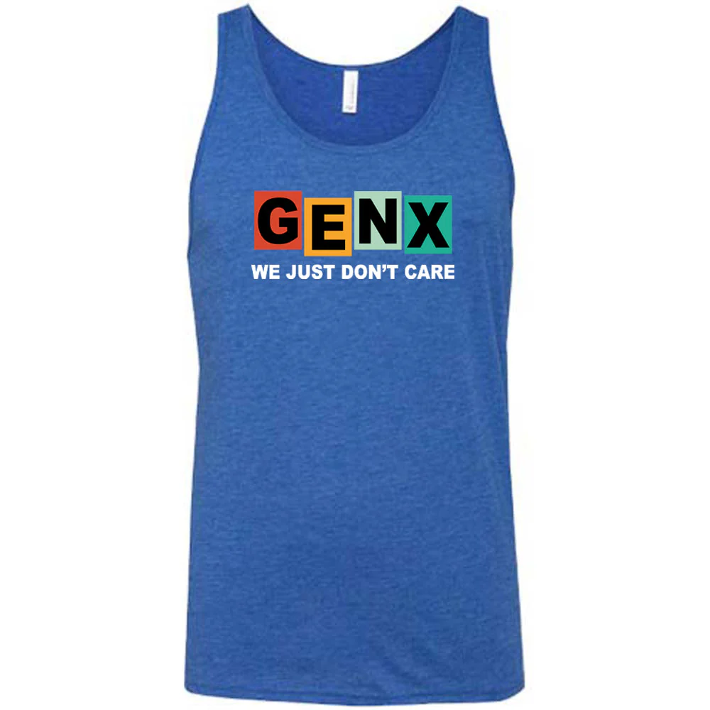 GenX We Just Don't Care Shirt Unisex - Image 4