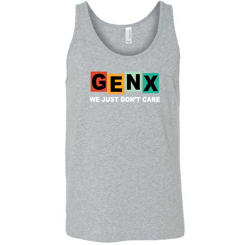 GenX We Just Don't Care Shirt Unisex - Image 6